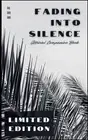 Nicholas Michael Matiz Fading Into Silence (Paperback)