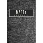MARTY NOTEBOOK: PERSONALISED GIFT NOTEBOOK FOR MARTY: BEAUTIFUL BLACK LEATHER EFFECT NOTEBOOK NOTEPAD: HANDY 6X9IN SIZE.