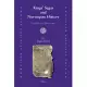 Kings’ Sagas and Norwegian History: Problems and Perspectives