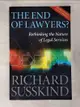 【書寶二手書T2／法律_JSE】The End of Lawyers?: Rethinking the Nature of Legal Services_Susskind, Richard