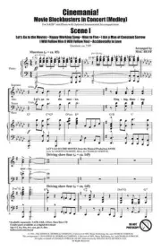 Cinemania! Movie Blockbusters in Concert SATB Pop Choral Series A