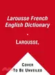 Larousse's French-English English-French Dictionary ─ Dictionnaire Larousse Francais-Anglais, Anglais-Francais