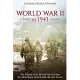 World War II in 1943: The History of the Pivotal Year That Saw the Allies Begin to Push Back the Axis Powers