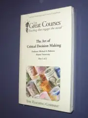 Great Courses Teaching Co TRANSCRIPT : THE ART OF CRITICAL DECISION MAKING new