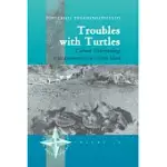 TROUBLES WITH TURTLES: CULTURAL UNDERSTANDINGS OF THE ENVIRONMENT ON A GREEK ISLAND