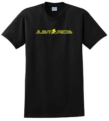CYCLING T SHIRT JUST RIDE ROAD BIKE TREK SPECIALIZED CANNONDALE BIANCHI GIANT