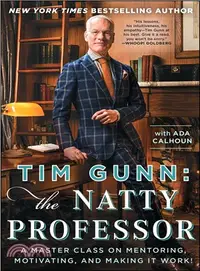 在飛比找三民網路書店優惠-Tim Gunn ─ The Natty Professor