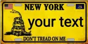 NEW YORK DON'T TREAD ON ME METAL AUTO TAG LICENSE PLATE CUSTOM PERSONALIZED