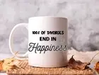 Novelty Coffee Mug. 100 % Of Divorces End In Happiness.. Dad. Mum , Humorous