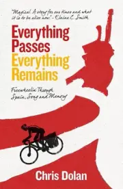 Everything Passes, Everything Remains: Freewheelin' Through Spain, Song and Memo