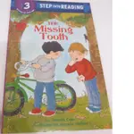 「二手書」STEP INTO READING 3 THE MISSING TOOTH 英文讀本  COLE