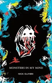 Monsters in my Mind Nick Oliveri Paperback