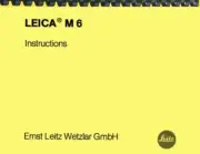 Leica M6 35mm Rangefinder Camera OWNER'S MANUAL