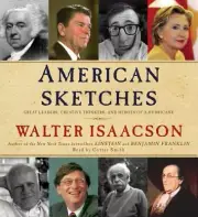 American Sketches : Great Leaders, Creative Thinkers, (New)
