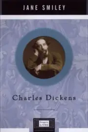 Penguin Lives Ser.: Charles Dickens by Jane Smiley (2002, Hardcover)