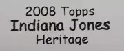 2008 Topps Indiana Jones Heritage 1/1 Indiana Jones