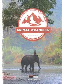 在飛比找三民網路書店優惠-Animal Wrangler