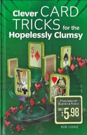 CLEVER CARD TRICKS FOR THE HOPELESSLY CLUMSY~ Hardback