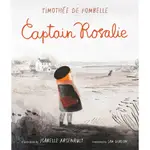 CAPTAIN ROSALIE(精裝)/TIMOTHEE DE FOMBELLE【禮筑外文書店】