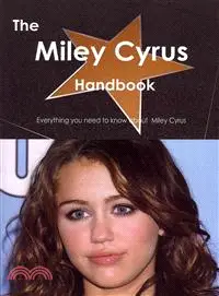 在飛比找三民網路書店優惠-The Miley Cyrus Handbook