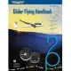 Glider Flying Handbook Ebundle: Faa-H-8083-13a