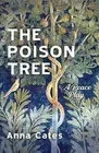 The Poison Tree: A Peace Play by Anna Cates (English) Paperback Book