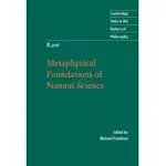 METAPHYSICAL FOUNDATIONS OF NATURAL SCIENCE