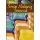 Soap Making Journal: Record Homemade Soap Making - Paper Recipe Workbook - Blank Notebook Arts & Crafts Log Books 7