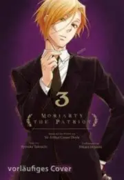 Moriarty the Patriot 3 [German] by Takeuchi, Ryosuke [Paperback]
