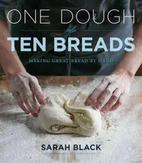 在飛比找誠品線上優惠-One Dough, Ten Breads: A Begin