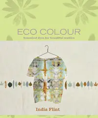 在飛比找誠品線上優惠-Eco Colour: Botanical Dyes for