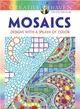 Mosaics Adult Coloring Book ─ Designs With a Splash of Color