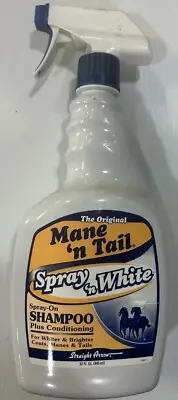 Mane 'n Tail Spray 'n White - 32 oz. Spray on Shampoo Plus Conditioning