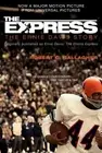The Express: The Ernie Davis Story by Gallagher, Robert C. [Paperback]