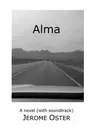 ALMA By Jerome Oster **BRAND NEW**