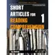 Short Articles for Reading Comprehension 1 2/e (with CD-ROM)/Ken Methold 文鶴書店 Crane Publishing