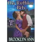 HIS RUTHLESS BITE: HISTORICAL PARANORMAL ROMANCE