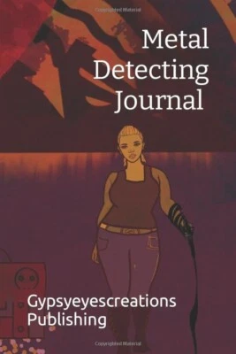 Metal Detecting Journal Paperback Log Book