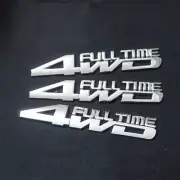 3x Silver 4WD FULL TIME Chrome Metal Sticker Badge Emblem Decal Bumper Auro Door