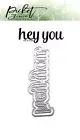 Picket Fence Studios - Hey You - Word Die - #PFSD-126