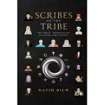 SCRIBES OF THE TRIBE: THE GREAT THINKERS ON RELIGION AND ETHICS