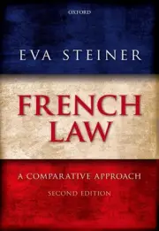 French Law: A Comparative Approach by Eva Steiner (English) Hardcover Book
