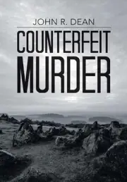 Counterfeit Murder by Dr John R. Dean (English) Hardcover Book
