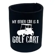 Oob My Other Car Is A Golf Cart - Funny Novelty Stubby Holder