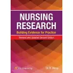 NURSING RESEARCH: BUILDING EVIDENCE FOR PRACTICE