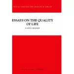 ESSAYS ON THE QUALITY OF LIFE