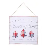 Fresh Cut Christmas Tree Sign 20cm