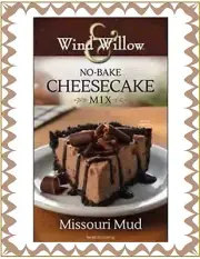 WIND AND WILLOW No-Bake Cheesecake Mix "Missouri Mud"~Rich Yummy Chocolate Taste