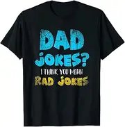 [keoStore] Mens Dad Jokes I Think You Mean Rad Jokes Funny Cringe Dad Joke ds588 T-Shirt