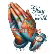 Sublimation Print Pray For Our World Ready To Press Heat Transfer